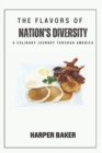 Image for The Flavors of Nation&#39;s Diversity