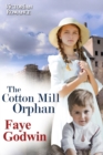 Image for The Cotton Mill Orphan