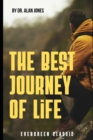 Image for The Best Journey of Life