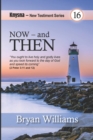 Image for Now - And Then : Knysna New Testament Series - 1 and 2 Thessalonians