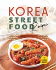 Image for Korea Street Food Recipes