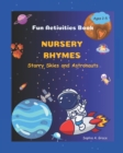 Image for Nursery Rhymes- Starry Skies and Astronauts : Fun Activities Book