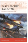 Image for Early Pacific Raids 1942