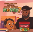 Image for Daddy, Can You Teach Me About Saving Money