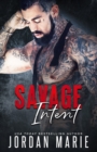 Image for Savage Intent (A Forced Marriage Mafia Romance)