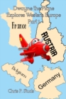 Image for Dwayne the Plane Explores Western Europe Part 1