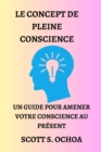 Image for Le Concept de Pleine Conscience