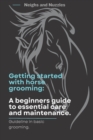 Image for Getting started with horse grooming.