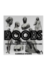 Image for Boobs : Queer Feminist Art: Deconstructing the Commodified Lens