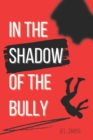 Image for In The Shadow Of The Bully
