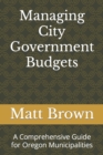 Image for Managing City Government Budgets