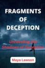 Image for Fragments of Deception : Unraveling the Shadows of Deception