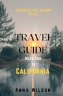 Image for Travel Guide Road Trip to California