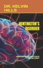 Image for Huntington&#39;s Disorder : Healing Huntington&#39;s Made Easy