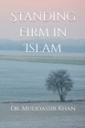 Image for Standing Firm in Islam