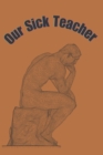 Image for Our Sick Teacher