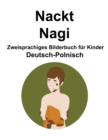 Image for Deutsch-Polnisch Nackt / Nagi Zweisprachiges Bilderbuch fur Kinder