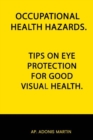 Image for Occupational Health Hazards