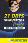 Image for 21 Days Liquid Prayers And Fasting : Rain of Divine Healing