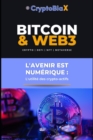 Image for Bitcoin &amp; Web3 : L&#39;utilite des cryptoactifs: L&#39;avenir est numerique