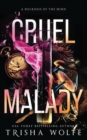 Image for Cruel Malady : A Necrosis of the Mind