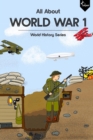 Image for All About World War I