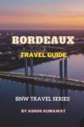 Image for Bordeaux Travel Guide