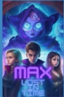 Image for Max : Lost In Time