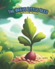 Image for The Brave Little Seed