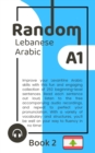 Image for Random Lebanese Arabic A1 (Book 2)