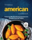 Image for Timeless American Cookbook