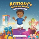Image for Armoni&#39;s Birthday Smiles