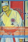 Image for I&#39;m An Entrepreneur : William Winton Wilson