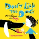 Image for Don&#39;t Lick the Dog