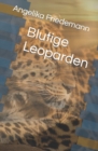 Image for Blutige Leoparden