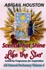 Image for Scents That Shine Like the Star