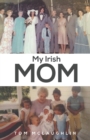 Image for My Irish Mom