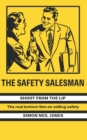 Image for The Safety Salesman : Shoot From The Lip
