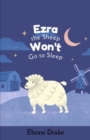 Image for Ezra Sheep Won&#39;t Go to Sleep