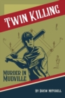 Image for Twin Killing