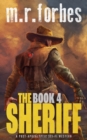 Image for The Sheriff 4 : A post-apocalyptic sci-fi western
