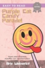 Image for Purple Cat Candy Parade : Prim and Friends Purple Cat Adventures Easy Reader