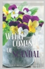 Image for What Comes of Scandal