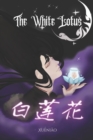 Image for The White Lotus : La maldicion de Yu Huang Dadi