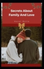 Image for Secrets About FamilyAnd Love