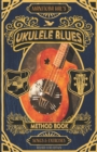 Image for Ukulele Blues : A Blues Method Book for Beginning Blues Players