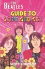 Image for The Beatles Guide to Love & Sex : How the Fab Four Inspired a Cultural Revolution