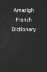 Image for Amazigh French Dictionary