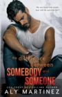 Image for The Difference Between Somebody and Someone