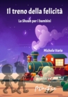 Image for Il treno della felicita : La Shoah per i bambini